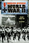 Unsolved Mysteries of World War II:  Hitler's Secret War/Kill Hitler