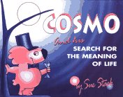 Cosmo and His Search for the Meaning of Life