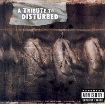 Tribute to Disturbed