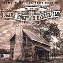 Time Warp: The Very Best of Ozark Mountain Daredevils