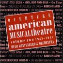 Overture: American Musical Theatre, Vol. 2 (1935-1945)