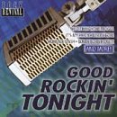 Rock Revival: Good Rockin' Tonight