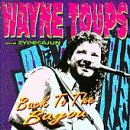 Back to the Bayou