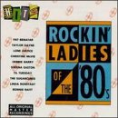 Rockin' Ladies of the 80s