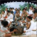 Afo 'O E 'Ofa: Strings of Love: Tongan Stringband Music