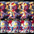 World Music Collage, Vol. 1: World Fusion