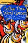 Stanley Newman's Coffee Time Word Games