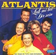 Atlantis - Lass Mi Bei Dir Sein - Zortam Music