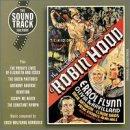 Erich Korngold: Adventures of Robin Hood