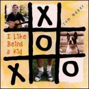 I Like Being a Kid