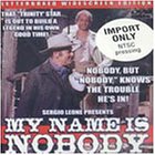 My Name Is Nobody [IMPORT]