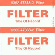Filter - Miss Blue & Hidden Stuff Lyrics - Zortam Music