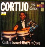 Cortijo y su combo - Cantan: Ismael Rivera y Otros