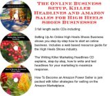The Online Business Setup, Killer Headlines, Amazon Sales for High Heels Businesses