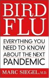 Bird Flu: Everything You Need to Know About the Next Pandemic