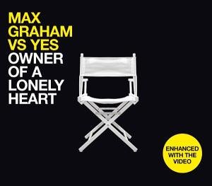 MAX GRAHAM vs. YES - Owner Of A Lonely Heart - Zortam Music