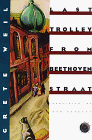Last Trolley from Beethovenstraat (Verba Mundi Series)