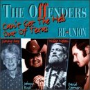 Reunion: Can't Get The Hell Out Of Texas