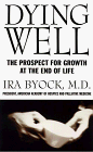 Dying Well: The Prospect for Growth at the End of Life