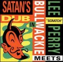 Meets Bullwackie in Satan's Dub