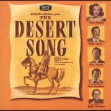The Desert Song / The New Moon