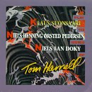 Klaus Suonsaari, Niels-Henning Orsted Pedersen & Niels Lan Doky Play the Music of Tom H