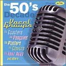 The 50's Decade: Vocal Groups