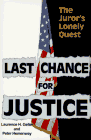 Last Chance for Justice: The Juror's Lonely Quest