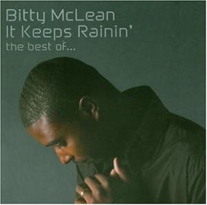 Bitty McLean - It Keeps Rainin