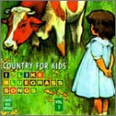 Country for Kids, Vol. 2: I Like Bluegrass Songs