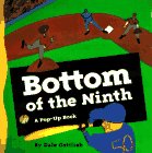 Bottom of the Ninth: A Pop-Up Book