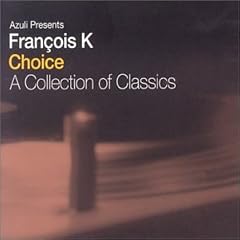 Choice A Collection Of Classics 2000-2006