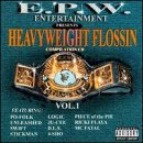 Heavyweight Flossin'