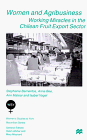 Women and Agribusiness: Working Miracles in the Chilean Fruit Export Sector (Women's Studies at York Series)