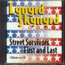 Street Survivors/First and Last