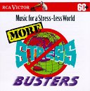 More Stress Busters: Music for a Less-Stress World