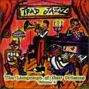 Traditional Jazz: The Language of New Orleans Vol. 4