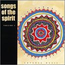 Songs of the Spirit, Vol. 2