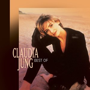 Claudia Jung - Best of - Zortam Music