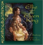 Ellie and the Elven King