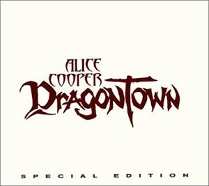 Alice Cooper - DragonTown [Special Edition] - Zortam Music