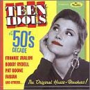 The 50's Decade: Teen Idols