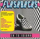 Flashbacks: En Tu Idioma