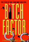 Bitch Factor