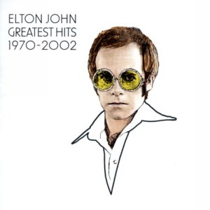 Elton John - Elton John: The Greatest Hits 1970-2002 - Zortam Music