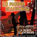 Lo Maximo de la Bachata