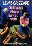 Chili Dawgs Always Bark at Night