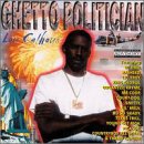 The Ghetto Politician