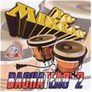 To Mixeao Bachateao, Vol. 2