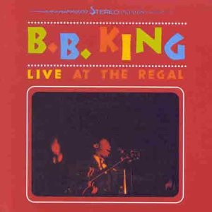 B.B. King - Live At The Regal (1997 Remastered) - Zortam Music